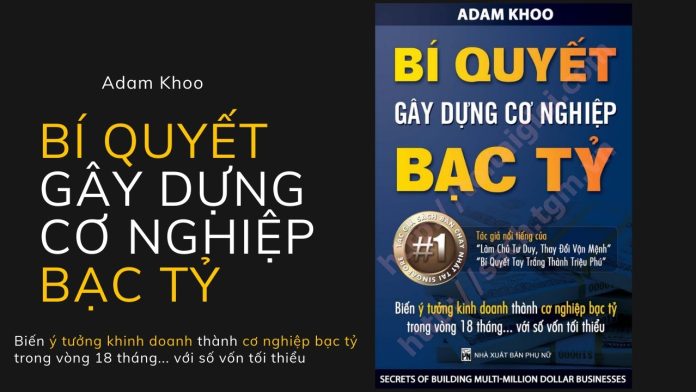 bi-quyet-gay-dung-co-nghiep-bac-ty-adam-khoo