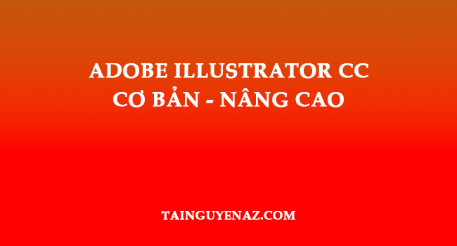 adobe-illustrator-cc-co-ban-nang-cao